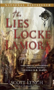 The view of a city built over a canal. Text reads "National Bestseller, The Lies of Locke Lamora, 'Fresh, original, and engrossing...gorgeously realized.' - George R.R. Martin, Scott Lynch, Author of The Republic of Thieves."